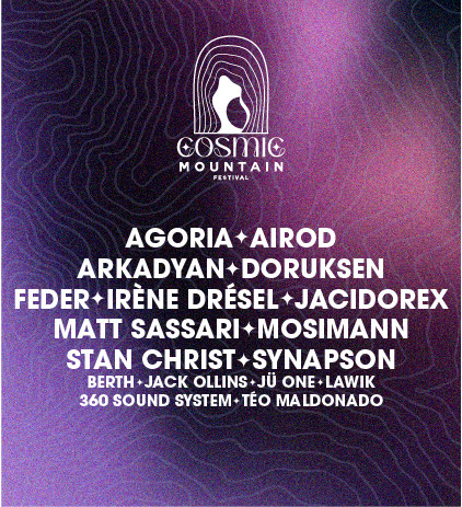 COSMIC MOUNTAIN FESTIVAL 19-21 avril 25